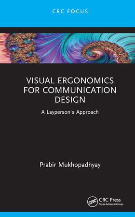 Mukhopadhyay |  Visual Ergonomics for Communication Design | Buch |  Sack Fachmedien