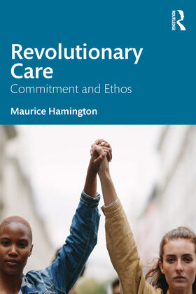 Hamington |  Revolutionary Care | Buch |  Sack Fachmedien