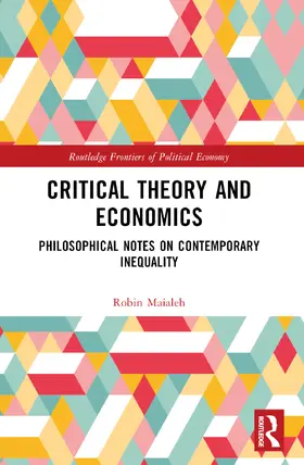 Maialeh |  Critical Theory and Economics | Buch |  Sack Fachmedien