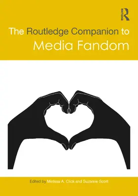 Click / Scott |  The Routledge Companion to Media Fandom | Buch |  Sack Fachmedien