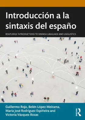 Lopez Meirama / Rojo / López Meirama | Introduccion a la sintaxis del espanol | Buch | 978-1-032-43846-7 | sack.de