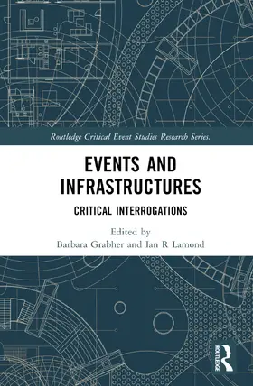 Grabher / Lamond | Events and Infrastructures | Buch | 978-1-032-43869-6 | sack.de