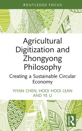 Lean / Chen / Li |  Agricultural Digitization and Zhongyong Philosophy | Buch |  Sack Fachmedien
