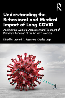 Lapp / Jason |  Understanding the Behavioral and Medical Impact of Long COVID | Buch |  Sack Fachmedien