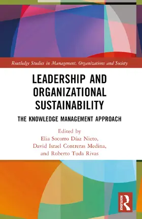 Díaz Nieto / Contreras Medina / Rivas | Leadership and Organizational Sustainability | Buch | 978-1-032-44270-9 | sack.de