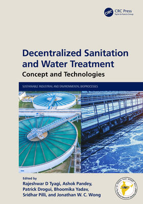 Tyagi / Pandey / Drogui |  Decentralized Sanitation and Water Treatment | Buch |  Sack Fachmedien