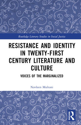 Multani |  Resistance and Identity in Twenty-First Century Literature and Culture | Buch |  Sack Fachmedien