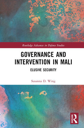 Wing |  Governance and Intervention in Mali | Buch |  Sack Fachmedien