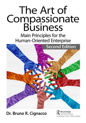 Cignacco |  The Art of Compassionate Business | Buch |  Sack Fachmedien