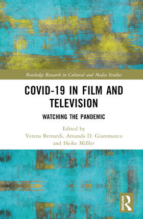 Giammanco / Bernardi / Mißler |  Covid-19 in Film and Television | Buch |  Sack Fachmedien