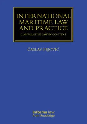 Pejovic | International Maritime Law and Practice | Buch | 978-1-032-44674-5 | sack.de