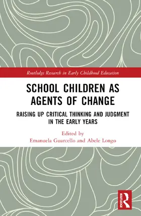 Guarcello / Longo |  School Children as Agents of Change | Buch |  Sack Fachmedien