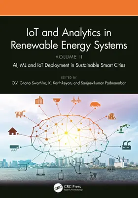 Karthikeyan / Swathika / Padmanaban |  IoT and Analytics in Renewable Energy Systems (Volume 2) | Buch |  Sack Fachmedien