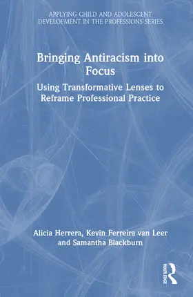 Herrera / Ferreira van Leer / Blackburn |  Bringing Antiracism into Focus | Buch |  Sack Fachmedien