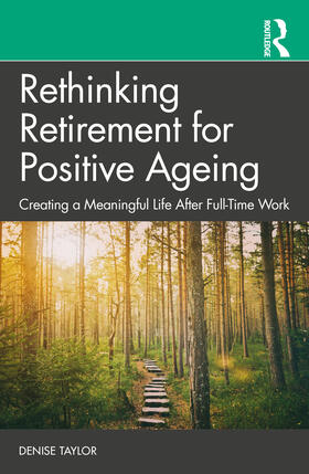 Taylor |  Rethinking Retirement for Positive Ageing | Buch |  Sack Fachmedien
