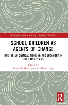 Longo / Guarcello |  School Children as Agents of Change | Buch |  Sack Fachmedien