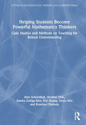 Schoenfeld / Fink / Zuñiga-Ruiz |  Helping Students Become Powerful Mathematics Thinkers | Buch |  Sack Fachmedien