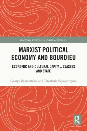 Economakis / Papageorgiou |  Marxist Political Economy and Bourdieu | Buch |  Sack Fachmedien