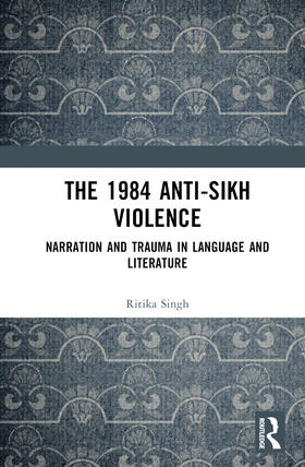 Singh |  The 1984 Anti-Sikh Violence | Buch |  Sack Fachmedien