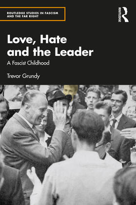 Grundy |  Love, Hate and the Leader | Buch |  Sack Fachmedien