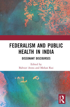 Arora / Rao |  Federalism and Public Health in India | Buch |  Sack Fachmedien