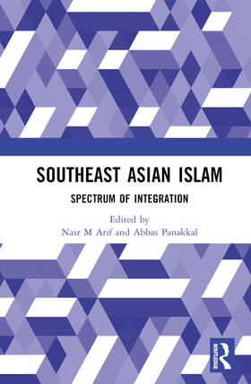 Arif / Panakkal |  Southeast Asian Islam | Buch |  Sack Fachmedien