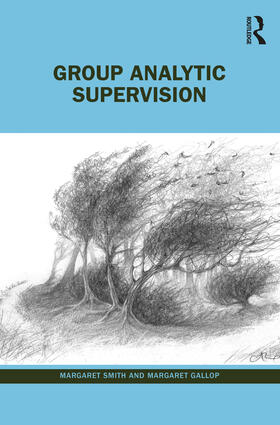 Gallop / Smith |  Group Analytic Supervision | Buch |  Sack Fachmedien