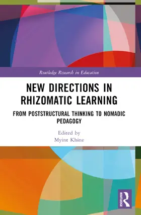 Khine |  New Directions in Rhizomatic Learning | Buch |  Sack Fachmedien