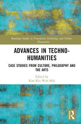 Kin-wah |  Advances in Techno-Humanities | Buch |  Sack Fachmedien