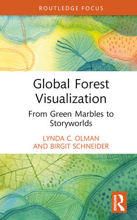 Olman / Schneider |  Global Forest Visualization | Buch |  Sack Fachmedien