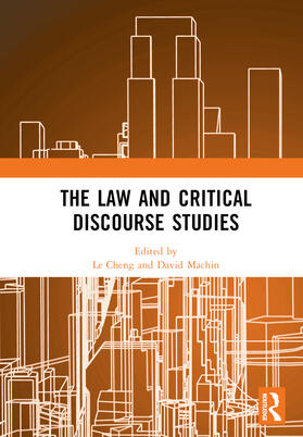Cheng / Machin |  The Law and Critical Discourse Studies | Buch |  Sack Fachmedien