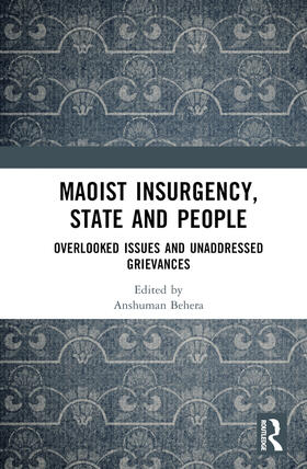 Behera |  Maoist Insurgency, State and People | Buch |  Sack Fachmedien