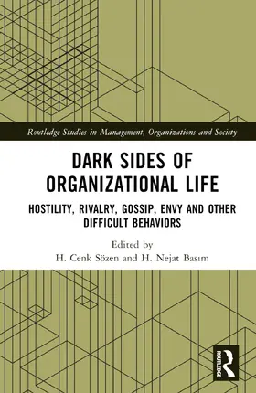 Sözen / Basim |  Dark Sides of Organizational Life | Buch |  Sack Fachmedien