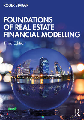 Staiger |  Foundations of Real Estate Financial Modelling | Buch |  Sack Fachmedien