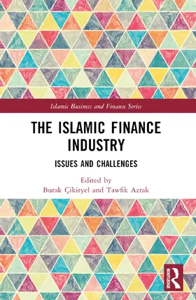 Cikiryel / Çikiryel / Azrak |  The Islamic Finance Industry | Buch |  Sack Fachmedien