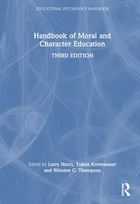 Nucci / Krettenauer / Thompson |  Handbook of Moral and Character Education | Buch |  Sack Fachmedien