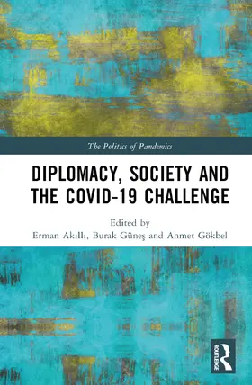 Ak¿ll¿ / Akilli / Gökbel |  Diplomacy, Society and the COVID-19 Challenge | Buch |  Sack Fachmedien