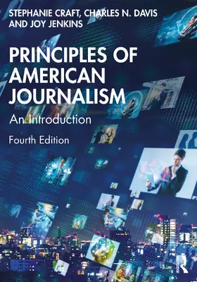 Davis / Craft / Jenkins |  Principles of American Journalism | Buch |  Sack Fachmedien