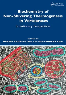 Bal / Pani |  Biochemistry of Non-Shivering Thermogenesis in Vertebrates | Buch |  Sack Fachmedien