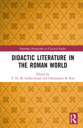 Gellar-Goad / Polt |  Didactic Literature in the Roman World | Buch |  Sack Fachmedien