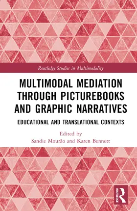 Bennett / Mourão / Mourao |  Multimodal Mediation Through Picturebooks and Graphic Narratives | Buch |  Sack Fachmedien