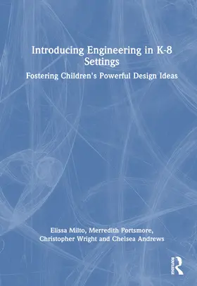 Andrews / Milto / Wright |  Introducing Engineering in K-8 Settings | Buch |  Sack Fachmedien