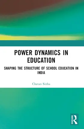 Sinha |  Power Dynamics in Education | Buch |  Sack Fachmedien