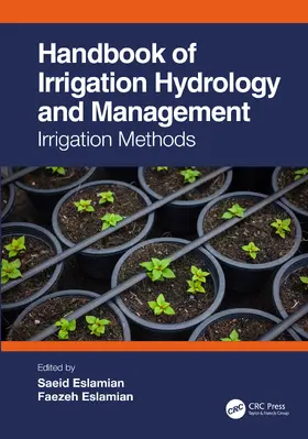 Eslamian |  Handbook of Irrigation Hydrology and Management | Buch |  Sack Fachmedien