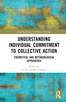 Ramírez |  Understanding Individual Commitment to Collective Action | Buch |  Sack Fachmedien