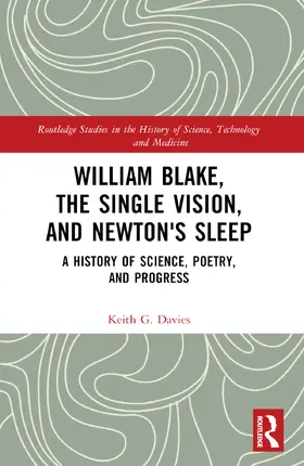 Davies |  William Blake, the Single Vision, and Newton's Sleep | Buch |  Sack Fachmedien