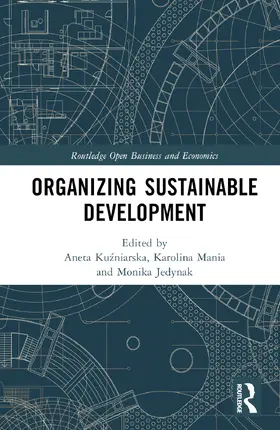 Ku¿niarska / Kuzniarska / Mania |  Organizing Sustainable Development | Buch |  Sack Fachmedien