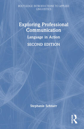 Schnurr |  Exploring Professional Communication | Buch |  Sack Fachmedien