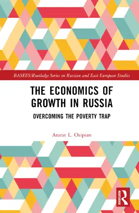 Osipian |  The Economics of Growth in Russia | Buch |  Sack Fachmedien