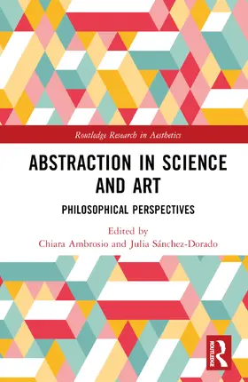 Ambrosio / Sánchez-Dorado |  Abstraction in Science and Art | Buch |  Sack Fachmedien